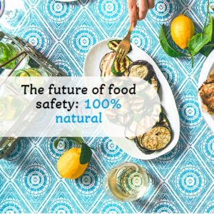 The future of food safety : 100% natural